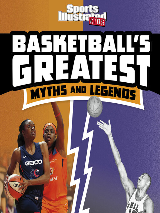 Title details for Basketball's Greatest Myths and Legends by Elliott Smith - Available